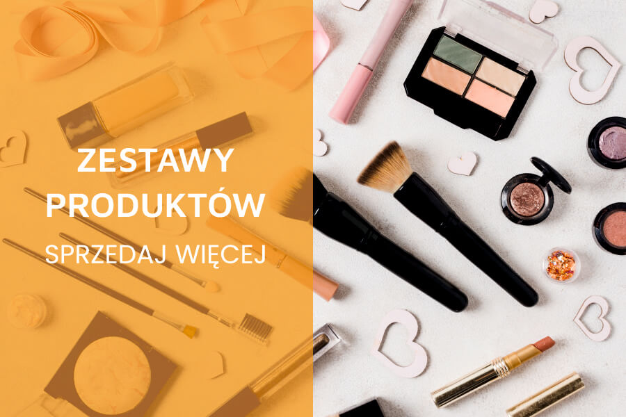 Zestawy produktów