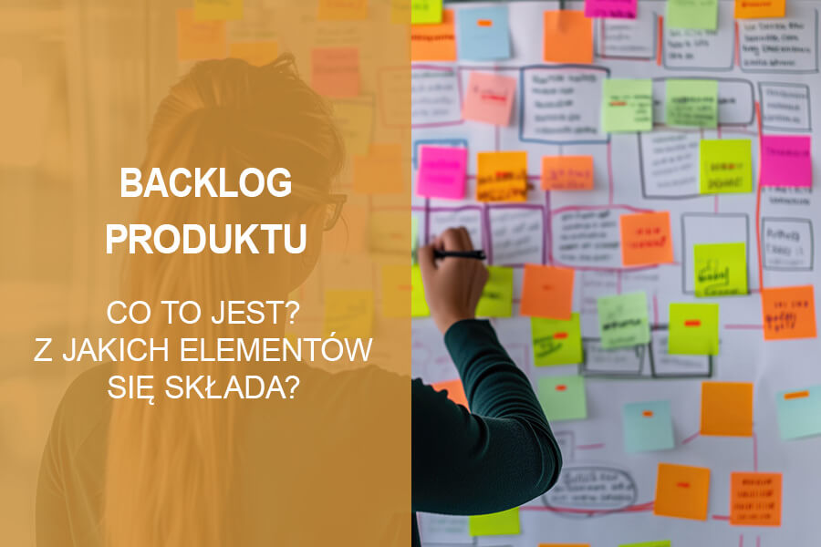 Backlog produktu - co to jest?